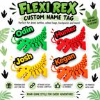 Flexi Rex and Custom Name Tag